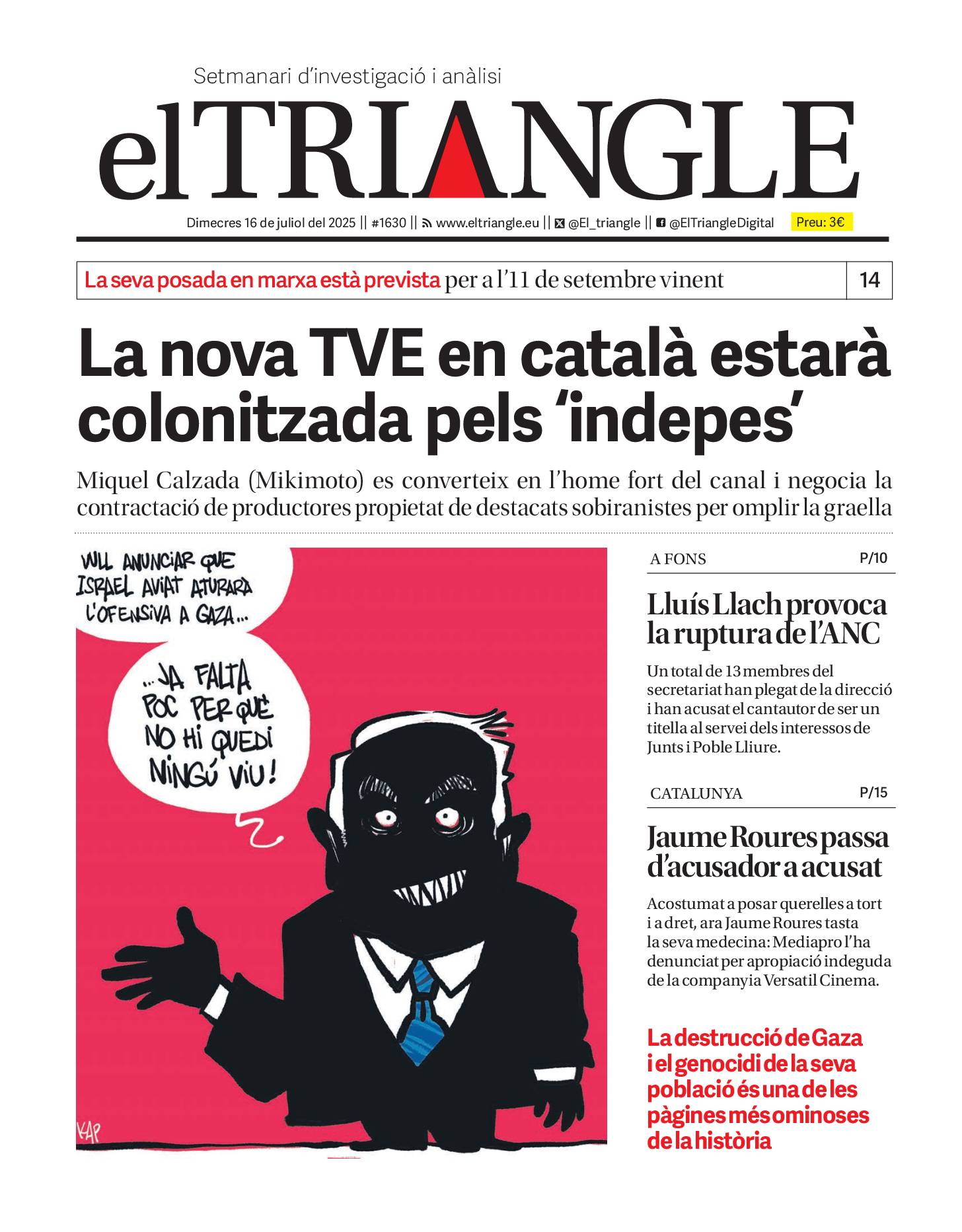 La nova TVE en català estarà colonitzada pels "indepes"