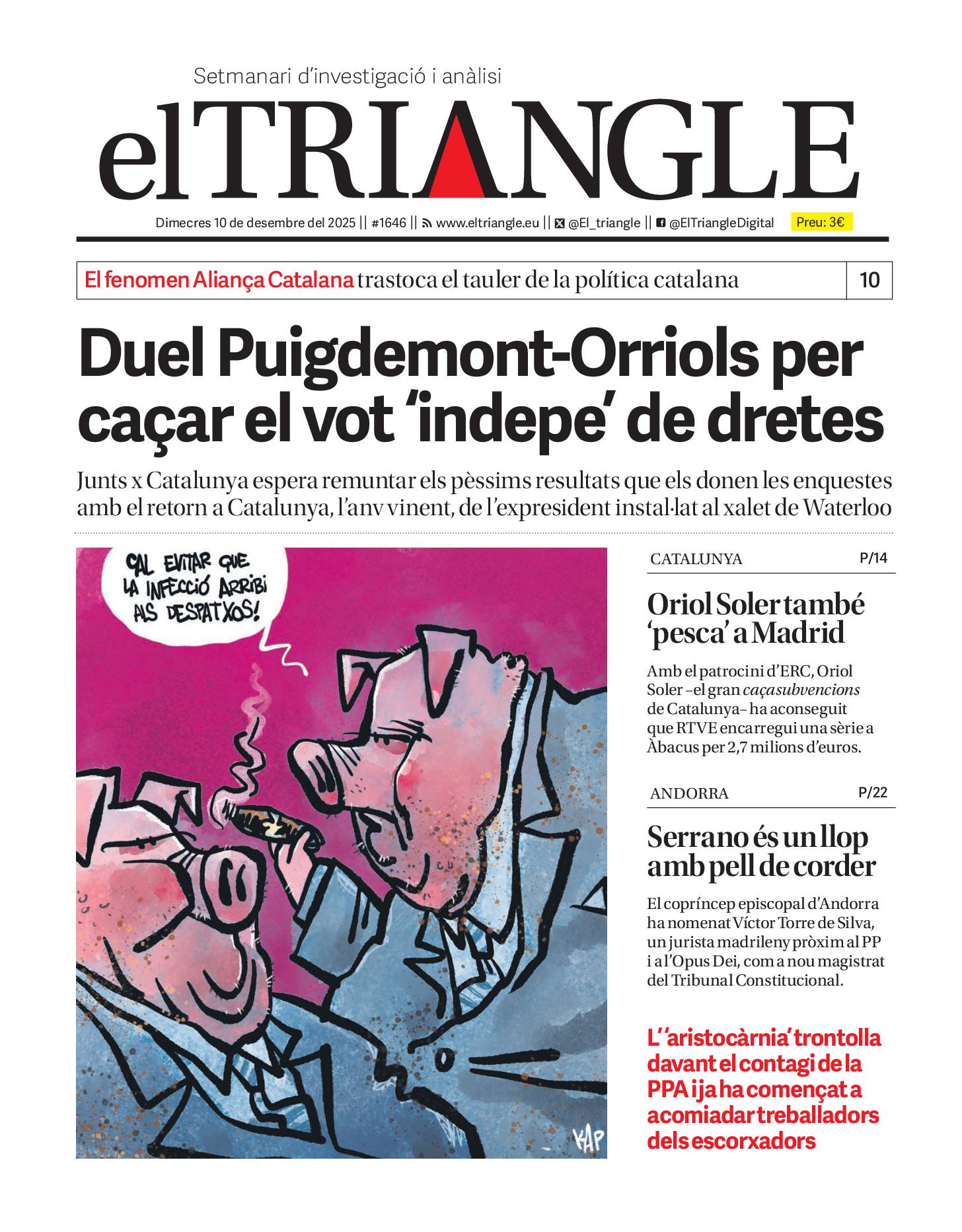 Duel Puigdemont-Orriols per caçar el vot "indepe" de dretes