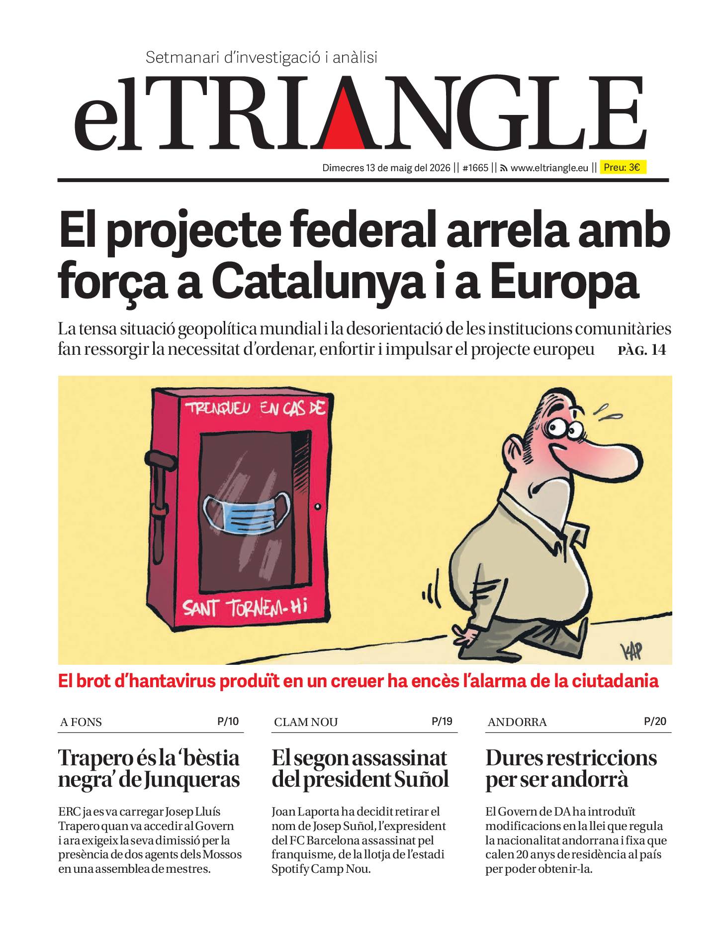 El projecte federal arrela amb força a Catalunya i a Europa